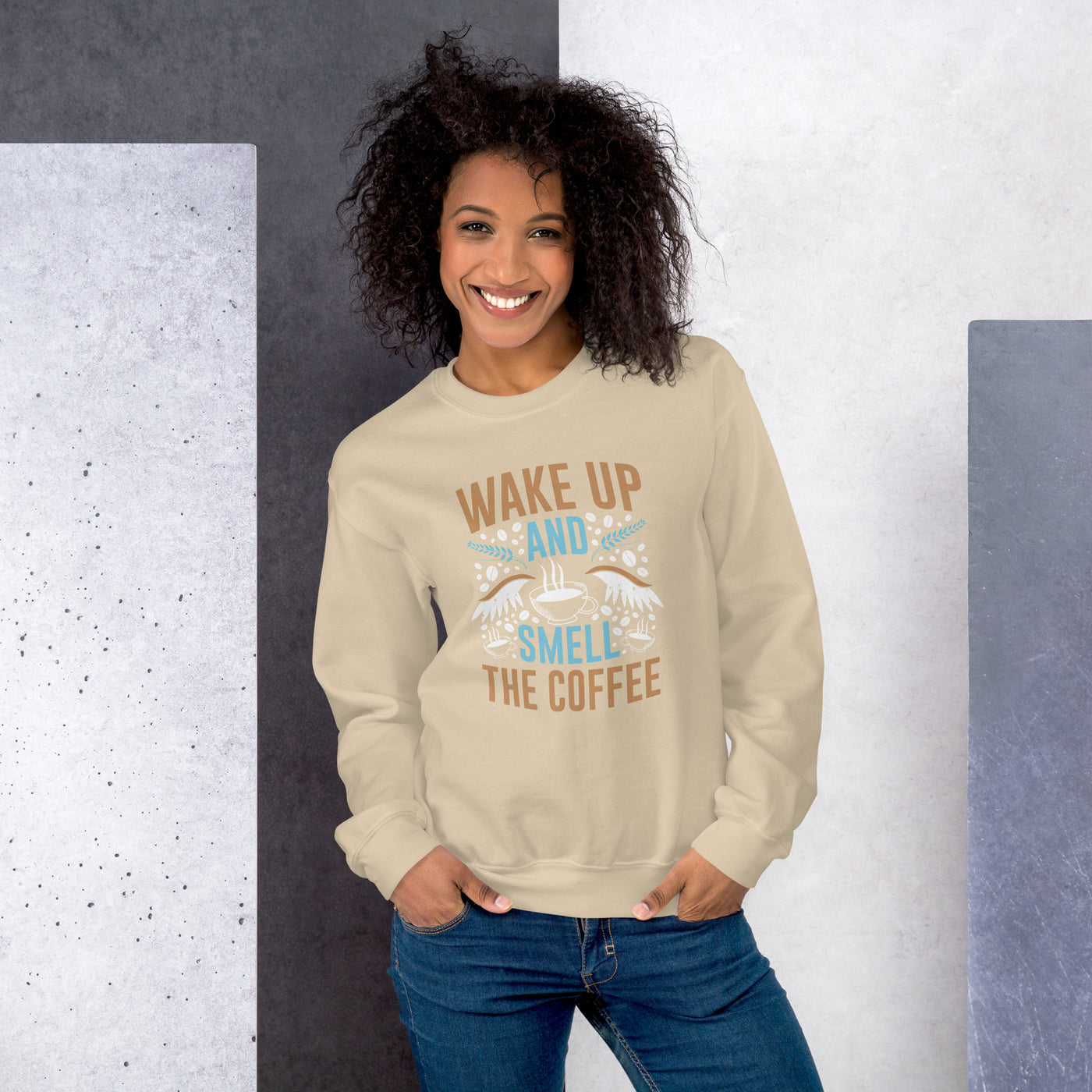 Wake up Smell the Coffee Unisex Sweatshirt